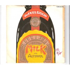 DR. FEELGOOD - Milk and alcohol